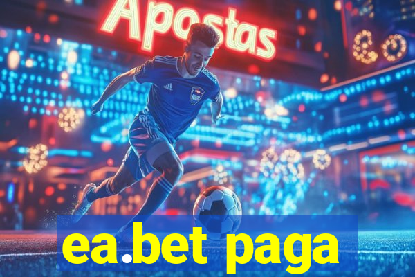 ea.bet paga